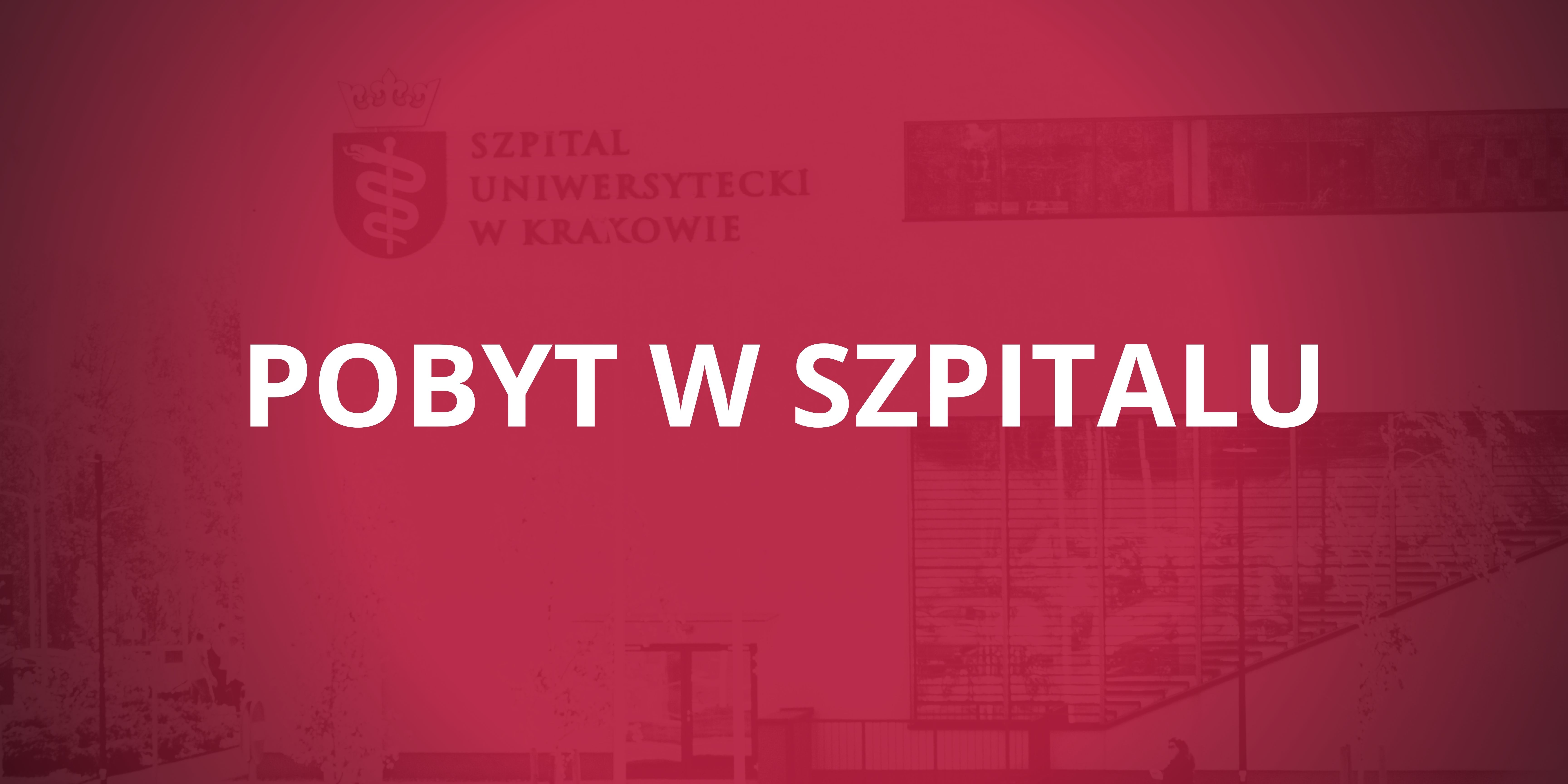 pobyt w szpitalu