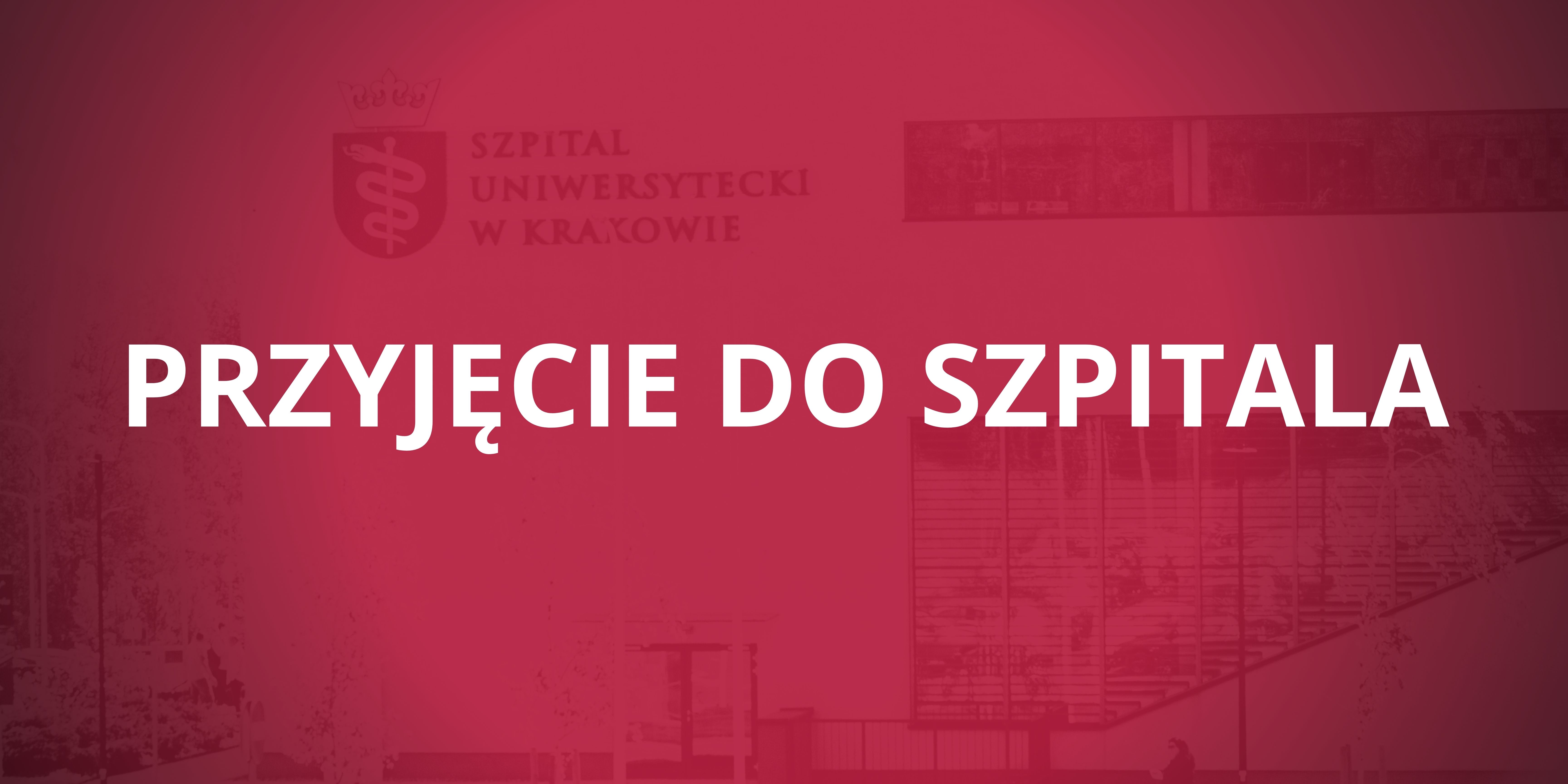 przyjęcie do szpitala