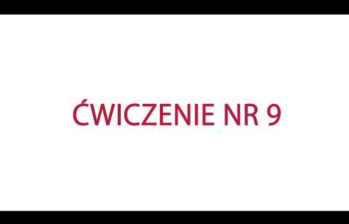 Poradnia Prehabilitacyjna - ćwiczenie numer 9